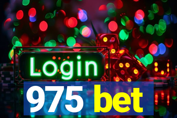 975 bet